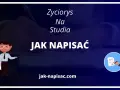 Jak napisać życiorys na studia? Ilustracja przedstawia studenta i dokument.