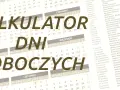 Kalkulator dni roboczych 2026. Kalendarz z zaznaczonymi świętami i dniami wolnymi.