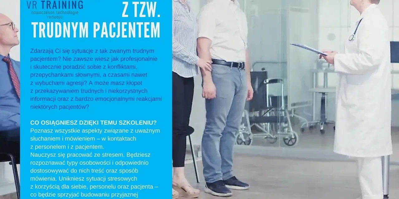 Szkolenie z komunikacji z trudnym pacjentem. Lekarka rozmawia z parą, która wygląda na zaniepokojoną.