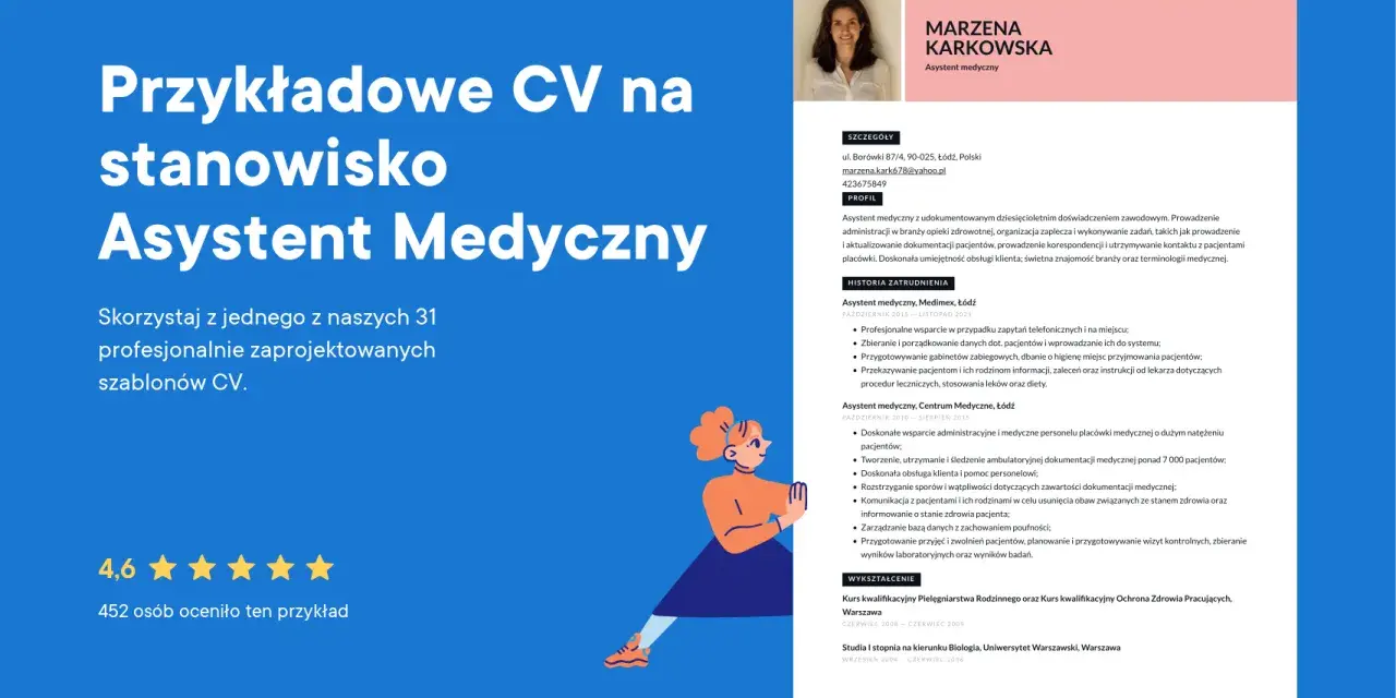 CV Asystenta Medycznego z 10-letnim doświadczeniem zawodowym, podkreślające umiejętności w obsłudze pacjenta i administracji medycznej.