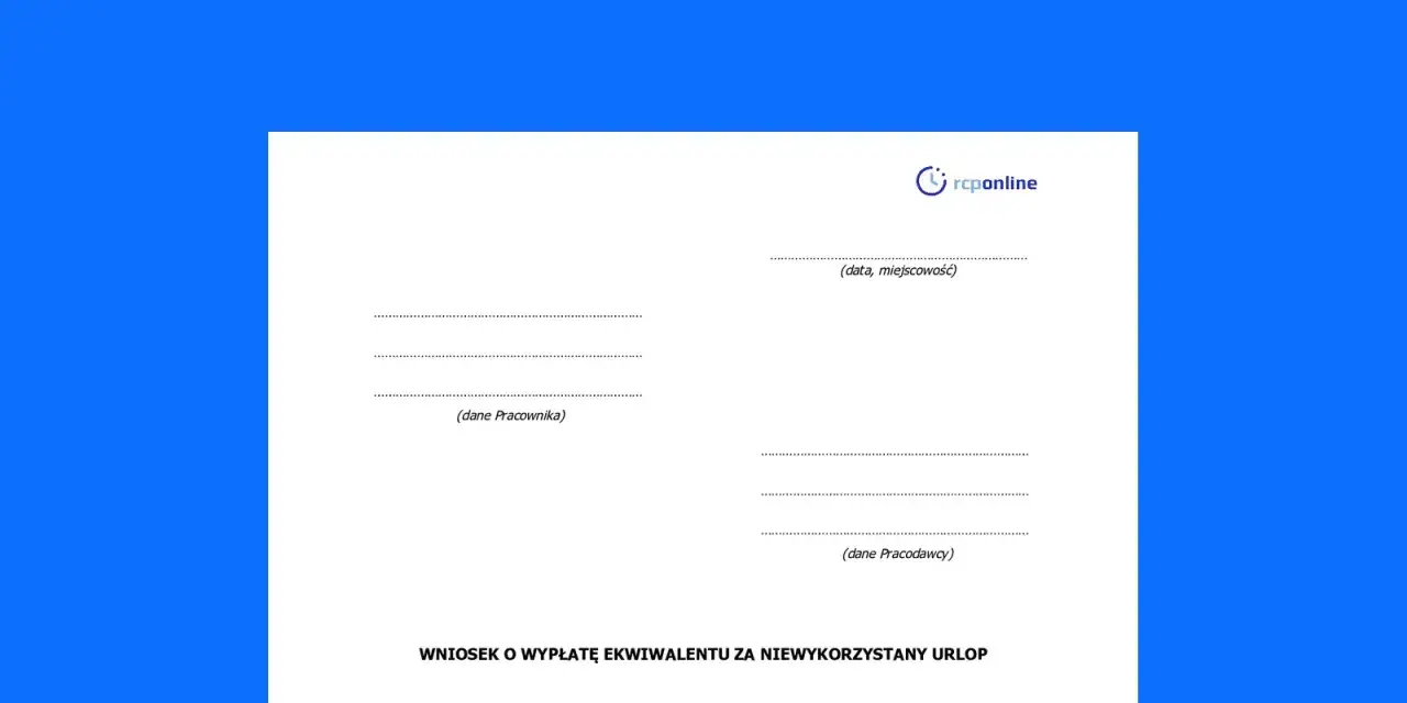 Wniosek o ekwiwalent za urlop 2025. Dokument zawiera pola na dane pracownika, pracodawcy oraz datę i miejscowość.